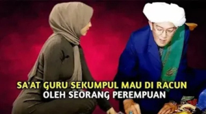 Karomah Luar Biasa Abah Guru Sekumpul: Lolos Dari Racun Wanita Cantik 2 Karomah Luar Biasa Abah Guru Sekumpul, Lolos Dari Racun Wanita Cantik