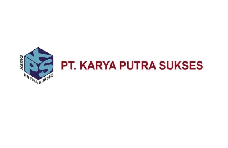 Loker PT Karya Putra Sukses Cikande 2025: Syarat, Posisi, dan Cara Melamar!